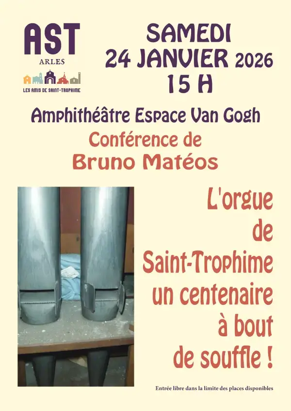 Affiche de l'orgue de St-Trophime pour la conférence de Brunos Matéos